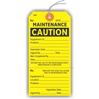 CAUTION, MAINTENANCE, 5.75" x 2.875", Yellow Paper,1 Stub, Looped String, Pack of 100