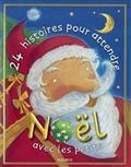 24 histoires pour attendre Noël avec les petits