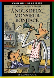 A nous deux, monsieur Boniface !