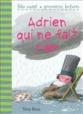 Adrien qui ne fait rien