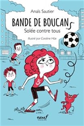 Bande de boucans (vol. 2): Solée contre tous
