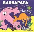 Barbapapa :La mer