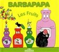 Barbapapa : les fruits