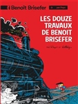 Benoît Brisefer (vol 3): Les douze travaux de Benoît Brisefer