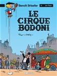 Benoît Brisefer (vol 5): le cirque Bodoni