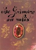 Le grimoire au rubis, Vol. 1. Bertoul et le secret des hiboux