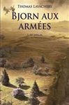 Bjorn aux armées (vol. 1)