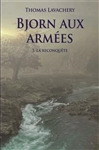 Bjorn aux armées (vol. 3)