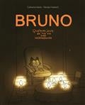 Bruno, quelques jours de ma vie très intéressante