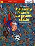 Calamity Mamie au grand stade