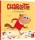 Charlotte a la bougeotte