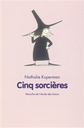 Cinq sorcières, Nathalie Kuperman