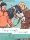 Clara et les poney, Vol. 11. Des poneys à partager