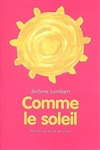 Comme le soleil