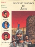 Contes et légendes de l'Iliade