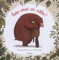 Fais-moi un calin