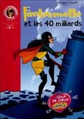 Fantômette et les 40 milliards