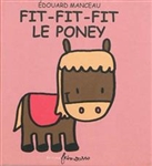 Fit-Fit-Fit le poney