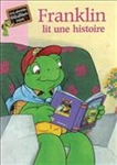 Franklin lit une histoire