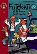 Futékati et la farce de Corentin