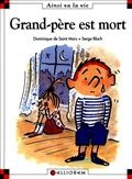 Grand-père est mort