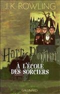 Tome 1: Harry Potter à l'école des sorciers