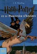 Tome 3: Harry Potter et le prisonnier d'Azkaban