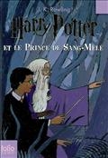 Tome 6: Harry Potter et le prince de Sang-Mêlé