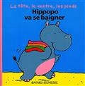 Hippopo va se baigner : la tête, le ventre