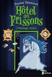 Hotel des frissons: l'étrange visite