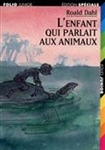 L'enfant qui parlait aux animaux