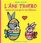 L'âne Trotro - Zaza et les oeufs de Pâques