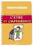 L'être et l'apparence