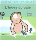 Lou et Mouf- L'heure du bain