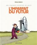 Une épatante aventure de Jules, Vol. 1 - L'imparfait du futur