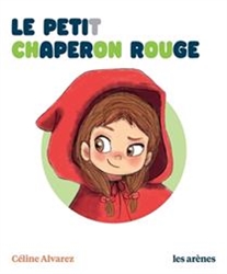 Le petit chaperon rouge