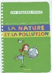 La nature et la pollution