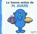 La bonne action de Monsieur Avare