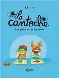 La cantoche Volume 2, Les goûts et les couleurs