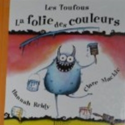 La folie des couleurs