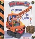 La grue de Lulu