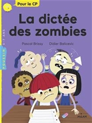 Milan Poussin - La dictée des zombies