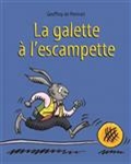 La galette à l'escampette