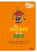 La guerre et la paix