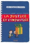 La justice et l'injustice