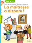 La maîtresse a disparu