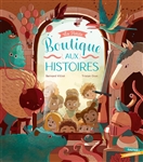 La petite boutique aux histoires