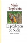 La prédiction de Nadia