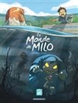 Le Monde de Milo (vol. 1)
