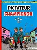 Spirou et Fantasio, Vol. 07. Le dictateur et le champignon